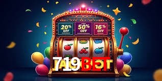 719 BET win